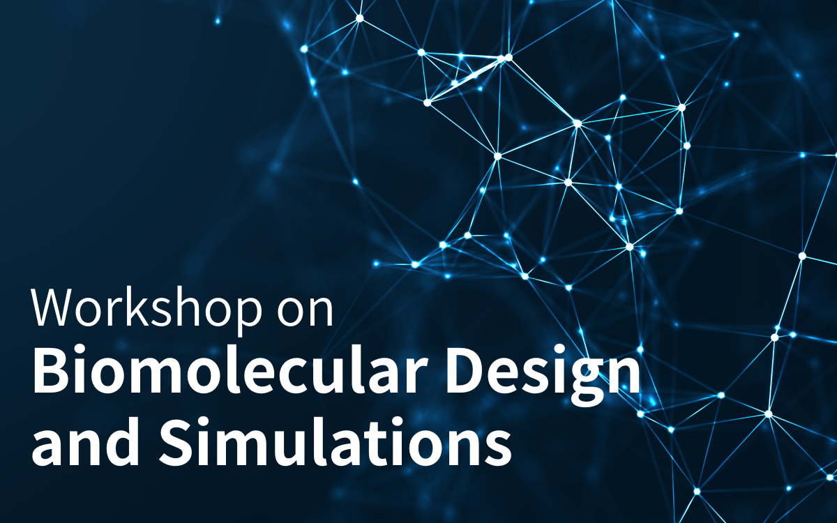 Workshop on Biomolecular Design and Simulations 2026