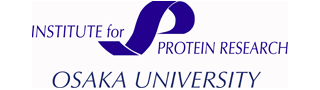 INSTITUTE for PROTEIN RESEARCH OSAKA UNIVERSITY