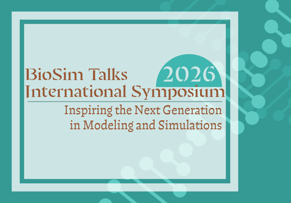[3.12(Thu)] BioSim Talks International Symposium 2026 - 大阪大学 蛋白質研究所